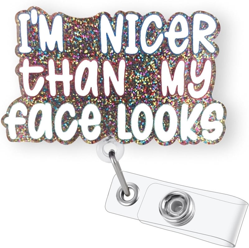 Bydevia I'm Nicer Than My Face Looks Badge Reel Retractable, Funny Badge Reel for Nurse Nursing Student RN CNA Medical Worker & Office Staff, ID Name Badge Holder with Alligator Clip & 24” Durable Nylon Cord - Image 1